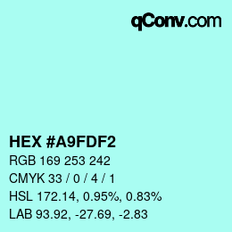 Color code: HEX #A9FDF2 | qconv.com