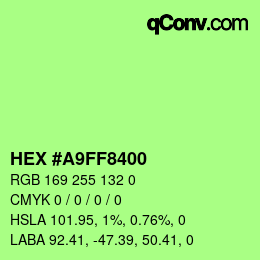 Farbcode: HEX #A9FF8400 | qconv.com