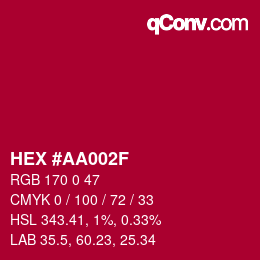 Farbcode: HEX #AA002F | qconv.com