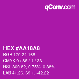 颜色代码: HEX #AA18A8 | qconv.com