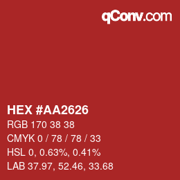 カラーコード: HEX #AA2626 | qconv.com