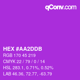 カラーコード: HEX #AA2DDB | qconv.com