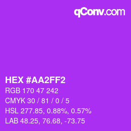 Color code: HEX #AA2FF2 | qconv.com