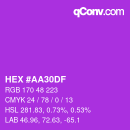 Farbcode: HEX #AA30DF | qconv.com