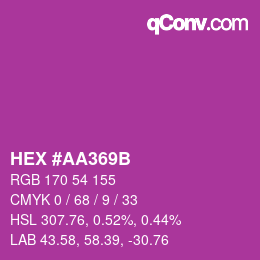 カラーコード: HEX #AA369B | qconv.com