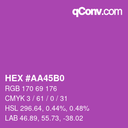 Color code: HEX #AA45B0 | qconv.com
