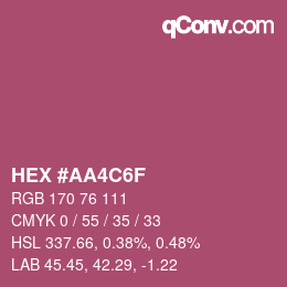 カラーコード: HEX #AA4C6F | qconv.com