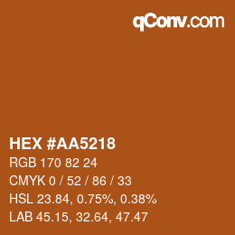 颜色代码: HEX #AA5218 | qconv.com