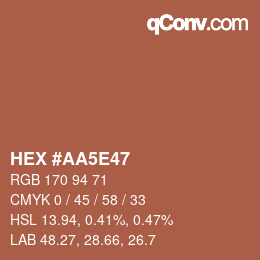 カラーコード: HEX #AA5E47 | qconv.com