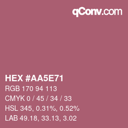 Color code: HEX #AA5E71 | qconv.com