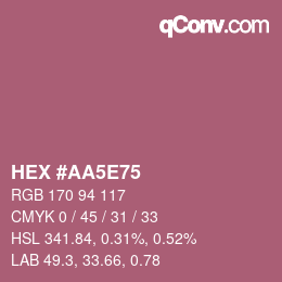 Color code: HEX #AA5E75 | qconv.com