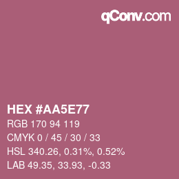 Color code: HEX #AA5E77 | qconv.com