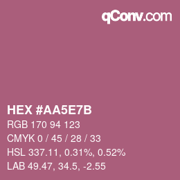 カラーコード: HEX #AA5E7B | qconv.com