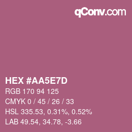 カラーコード: HEX #AA5E7D | qconv.com