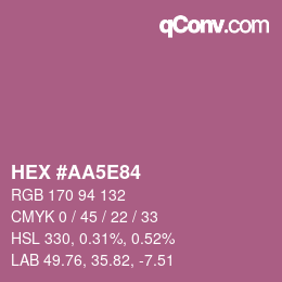 Color code: HEX #AA5E84 | qconv.com