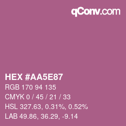 Color code: HEX #AA5E87 | qconv.com