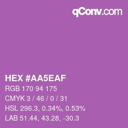 カラーコード: HEX #AA5EAF | qconv.com