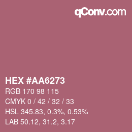 カラーコード: HEX #AA6273 | qconv.com