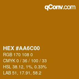 Color code: HEX #AA6C00 | qconv.com