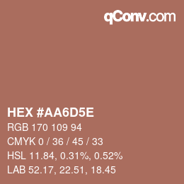 Code couleur: HEX #AA6D5E | qconv.com