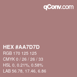 颜色代码: HEX #AA7D7D | qconv.com