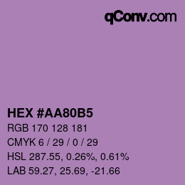 カラーコード: HEX #AA80B5 | qconv.com