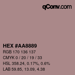 カラーコード: HEX #AA8889 | qconv.com