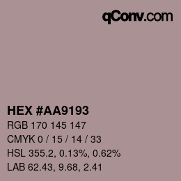 Color code: HEX #AA9193 | qconv.com