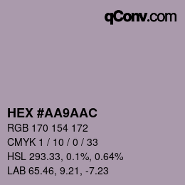 Código de color: HEX #AA9AAC | qconv.com