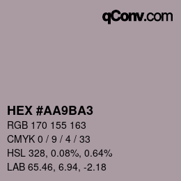 カラーコード: HEX #AA9BA3 | qconv.com