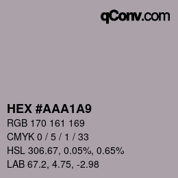 カラーコード: HEX #AAA1A9 | qconv.com
