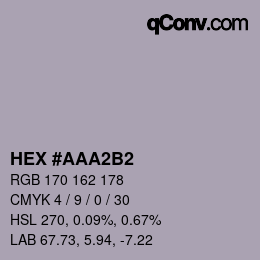 Color code: HEX #AAA2B2 | qconv.com