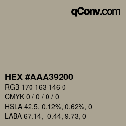 Color code: HEX #AAA39200 | qconv.com