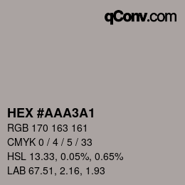 颜色代码: HEX #AAA3A1 | qconv.com