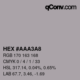 Color code: HEX #AAA3A8 | qconv.com