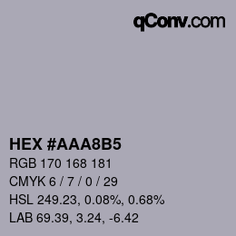 Color code: HEX #AAA8B5 | qconv.com