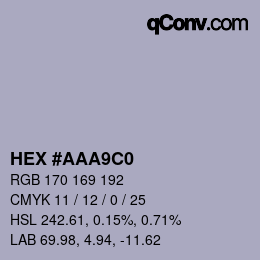 Color code: HEX #AAA9C0 | qconv.com
