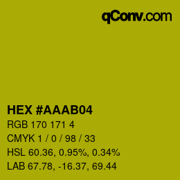 Color code: HEX #AAAB04 | qconv.com