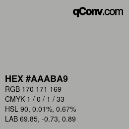 Código de color: HEX #AAABA9 | qconv.com