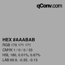 カラーコード: HEX #AAABAB | qconv.com
