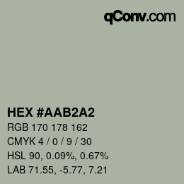 カラーコード: HEX #AAB2A2 | qconv.com