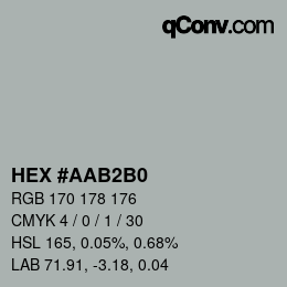 Color code: HEX #AAB2B0 | qconv.com
