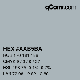 カラーコード: HEX #AAB5BA | qconv.com