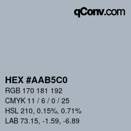 Color code: HEX #AAB5C0 | qconv.com