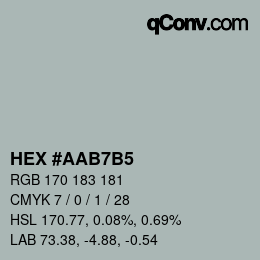 カラーコード: HEX #AAB7B5 | qconv.com