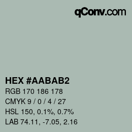 カラーコード: HEX #AABAB2 | qconv.com