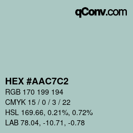 Code couleur: HEX #AAC7C2 | qconv.com