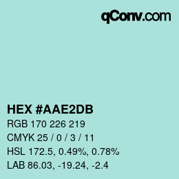 カラーコード: HEX #AAE2DB | qconv.com