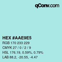 颜色代码: HEX #AAE9E5 | qconv.com