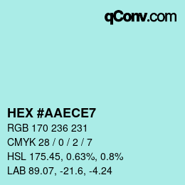 カラーコード: HEX #AAECE7 | qconv.com